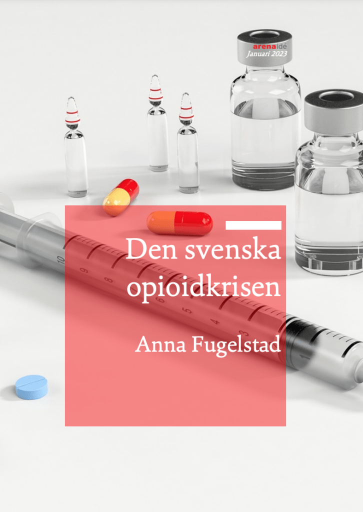 Den svenska opioidkrisen