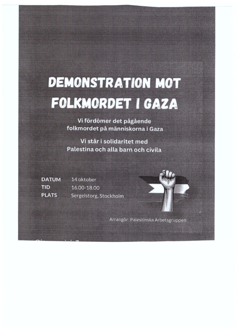 Demonstration till stöd för Gaza i Stockholm, samt runtom i världen för Palestina